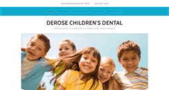 Desktop Screenshot of derosechildrensdental.com